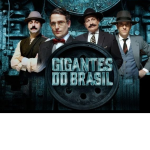 Gigantes do Brasil volta ao centro do debate em um país que exige coragem para empreender